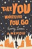 Take You Wherever You Go by Kenny Leon, Samuel L. Jackson
