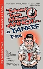 Things That Might Annoy A Yankee Fan