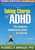 Image de Taking Charge of ADHD, Third Edition: The Complete, Authoritative Guide for Parents