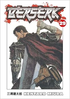 Berserk, Vol. 29, by Kentaro Miura Berserk, Vol. 29, by Kentaro Miura