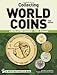 Collecting World Coins, 1901-Present by George S. Cuhaj, Thomas Michael