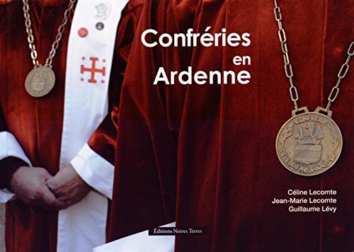 Confréries en Ardenne