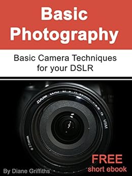 Amazon.com: Basic Photography: Basic Camera Techniques for