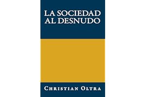 La sociedad al desnudo: Una nueva invitación a la sociología
