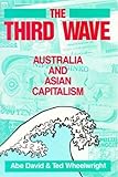 Front cover for the book The third wave : Australia and Asian capitalism by Abe David