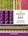 The Easier Way To Knit: A Guide to Double Rake Loom Knitting for All Skill Levels by 