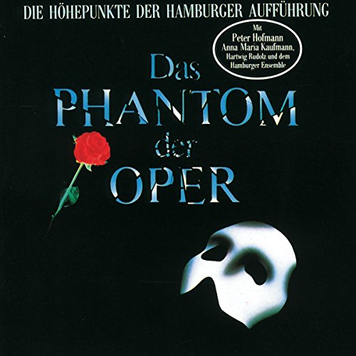 Peter Hofmann - Das Phantom der Oper [Die Höhepunkte der Hamburger Aufführung] - Zortam Music