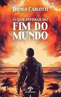 Livro O que esperar do fim do mundo