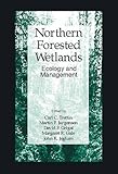 Image de Northern Forested Wetlands Ecology and Management