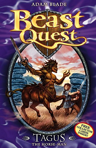 Tagus the Horse-man (Beast Quest #4)