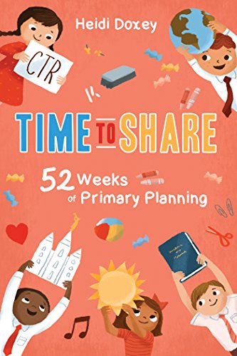 Time to Share: 52 Weeks of Primary by Heidi Doxey