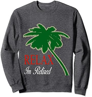 Unisex Retired T-Shirt-RELAXE Im Retired Funny Humor Palm Tree Gift Large Dark Heather
