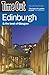 Time Out Edinburgh: Glasgow, Lothian and Fife (Time Out Guides) by Time Out