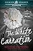 The White Carnation (Harvester Series)