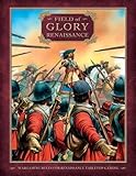 Field of Glory: Renaissance- Wargaming for Renaissance Tabletop Gaming
