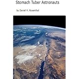 Stomach Tuber Astronauts
