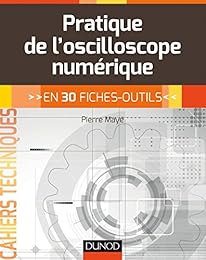 Pratique de l'oscilloscope numérique