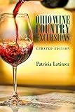 Ohio Wine Country Excursions by