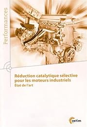 Réduction catalytique sélective pour les moteurs industriels