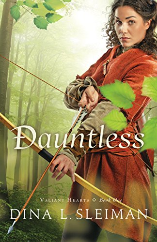 Dauntless (Valiant Hearts Book #1) by [Sleiman, Dina L.]