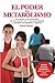 El Poder del Metabolismo- Sobre 500,000 Ejemplares Vendidos - Mas que una Dieta, un Estilo de Vida - Aprenda a Bajar de Peso Sin Pasar Hambre - Autor ... Literario de Latinoamerica (Spanish Edition)