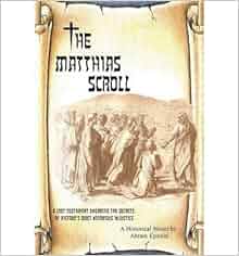 By Epstein Abram Author The Matthias Scroll A