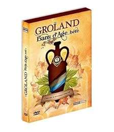 Groland - 15 Ans D'âge... Bête