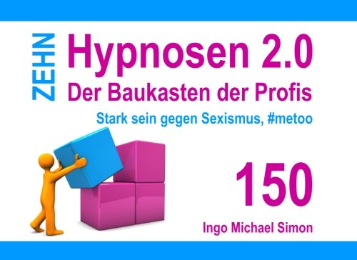 Zehn Hypnosen 20 Band 150 Stark Sein Gegen Sexismus - 
