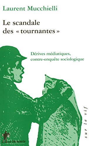 Le  scandale des tournantes