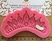Princess Tiara jewels crown Silicone Mold Cake Decorating tools for Sugarcraft, Fondant, Resin, Polymer Clay, mints, soap decor, cupcake topper decorations, Crafting Projects Non stick easy to use
