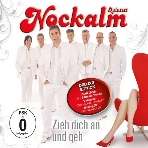 Nockalm Quintett - Zieh Dich An Und Geh - Zortam Music
