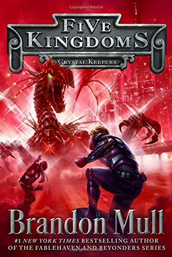 Crystal Keepers (Five Kingdoms)