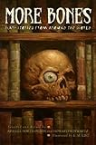 Paperback More Bones: Scary Stories from Around the World More Bones Book