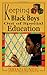 Keeping Black Boys Out of Special Education
