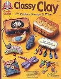 Classy Clay: With Rubber Stamps and Wire (Design Originals Can Do Crafts) by Deborah Anderson, Kim Korringa