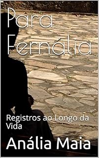 Livro Para Fernália: Registros ao Longo da Vida