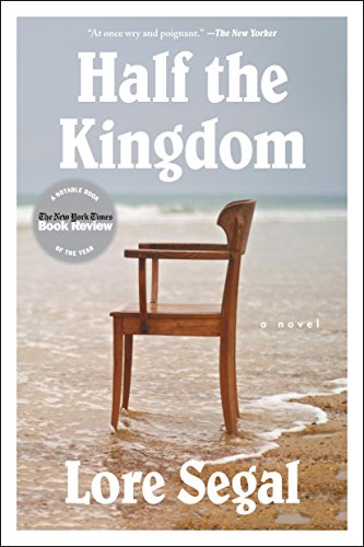Half the Kingdom: A Novel