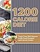 1200 Calorie Diet: Track Your Diet Success (with Food Pyramid and Calorie Guide)