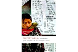 Factory Girls: From Village to City in a Changing China