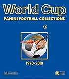 World Cup 1970-2018: Panini Football Collections (Dutch, English, French, German, Italian and Spanis by