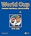 World Cup 1970-2018: Panini Football Collections (Dutch, English, French, German, Italian and Spanis by