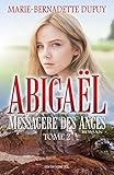Image de Abigaël, messagère des anges, T.2 (French Edition)