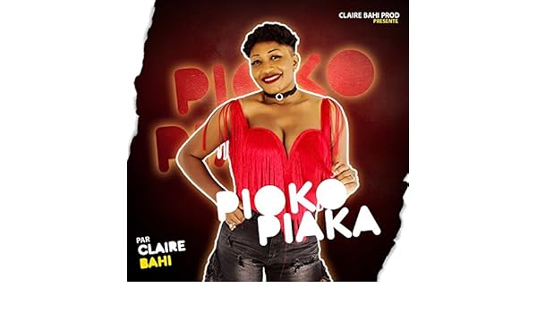claire bahi piaka piaka