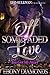 Off Some Faded Love: You Got My Heart