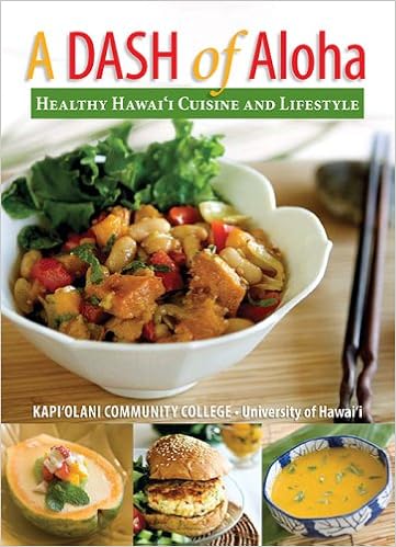 A DASH of Aloha - Healthy Hawaiian Cuisine and Lifestyle A DASH of Aloha - Healthy Hawaiian Cuisine and Lifestyle