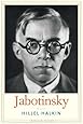 Jabotinsky: A Life (Jewish Lives)