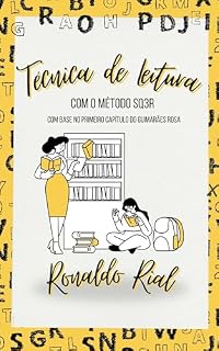 Livro Técnica de leitura com o método SQ3R: Com base no primeiro capítulo na obra "Vidas Secas" de Graciliano Ramos