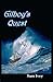 Gilboy's Quest by Sam Ivey