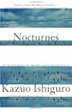 Nocturnes: Five Stories of Music and Nightfall (Vintage International)