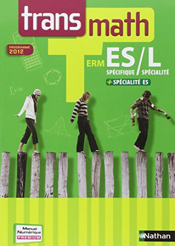 Transmath, Term ES spécifique-L spécialité